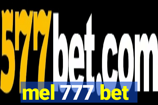 mel 777 bet
